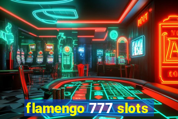 flamengo 777 slots